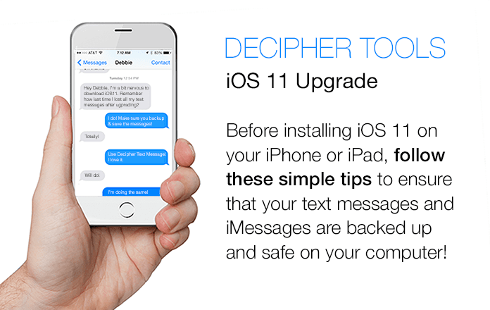 If you are upgrading to iOS 11 follow these steps to ensure your text messages to save your text messages and ensure they are backed up on your computer.