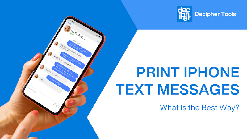 Print iPhone Text Messages - What is the Best Way?