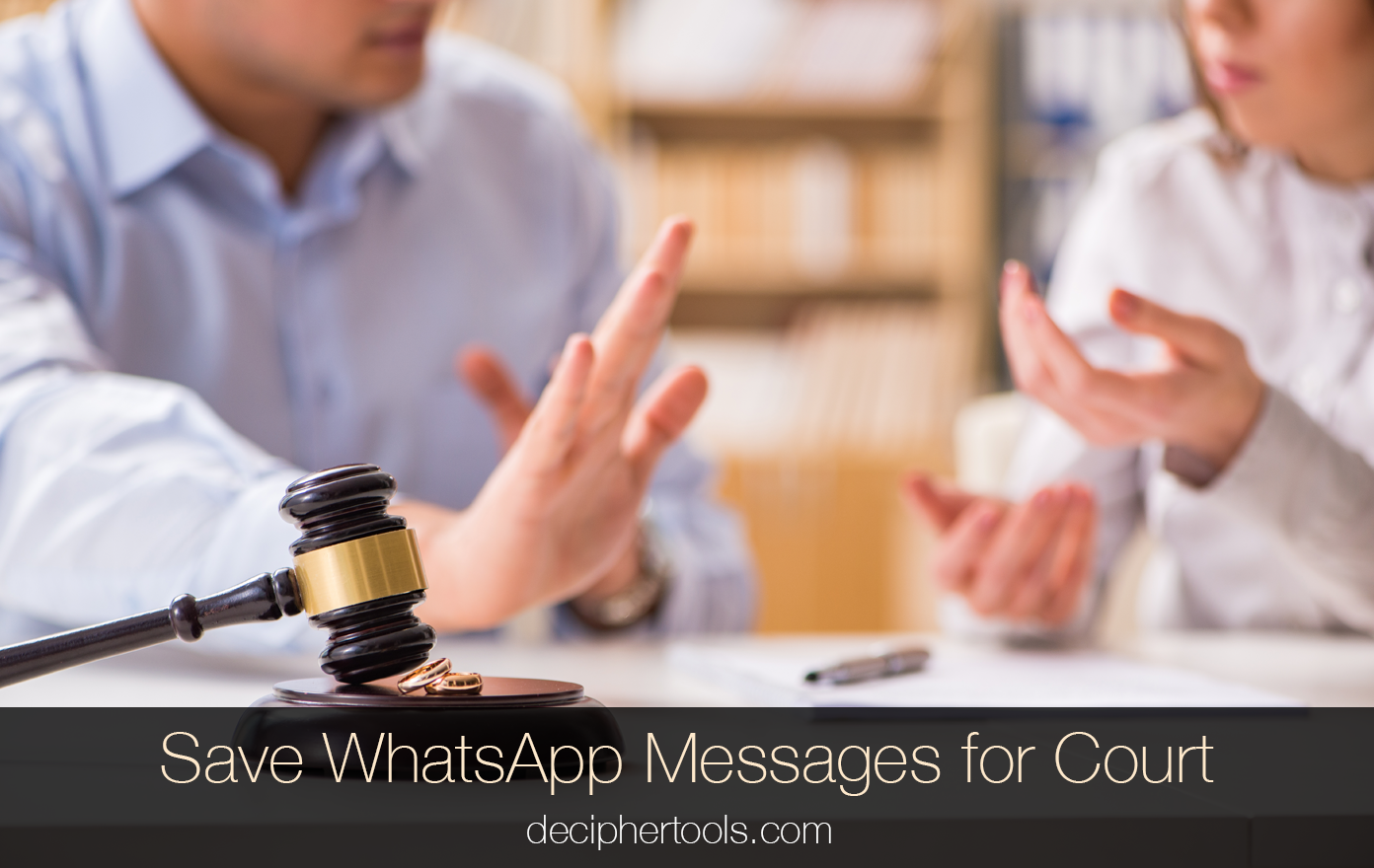 How to Save WhatsApp Messages for Court
