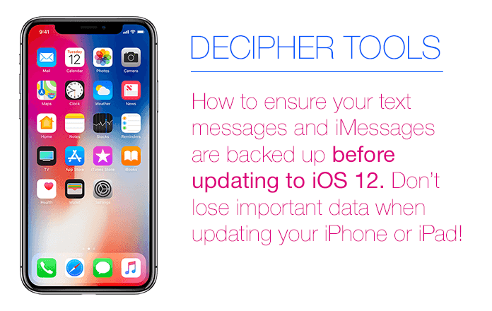 How to ensure your text messages and iMessages are backed up before updating to iOS 12. Don't lose important data when updating your iPhone or iPad!