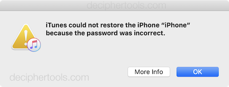iTunes cannot restore the iPhone because the password was incorrect.